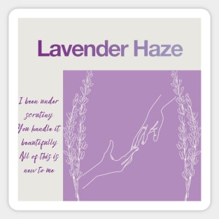 Lavender Haze Sticker